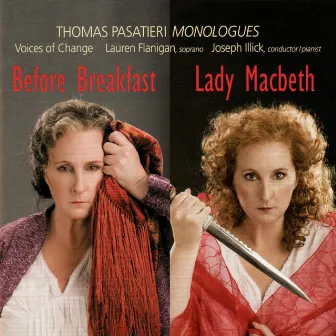 Before Breakfast/Lady Macbeth by Thomas Pasatieri