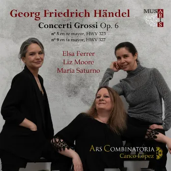 G. F. Haendel: Concerti Grossi Op. 6 by Canco López