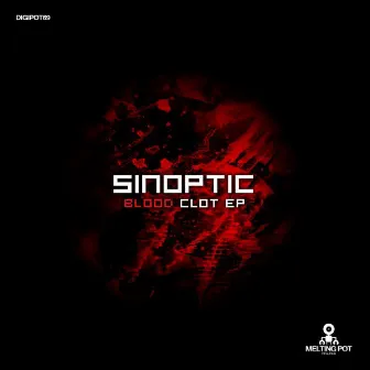 Blood Clot EP by Sinoptic