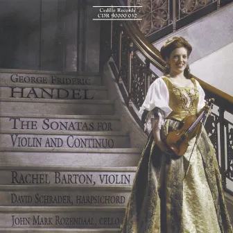 Handel: Sonatas for Violin and Continuo by Rachel Barton Pine