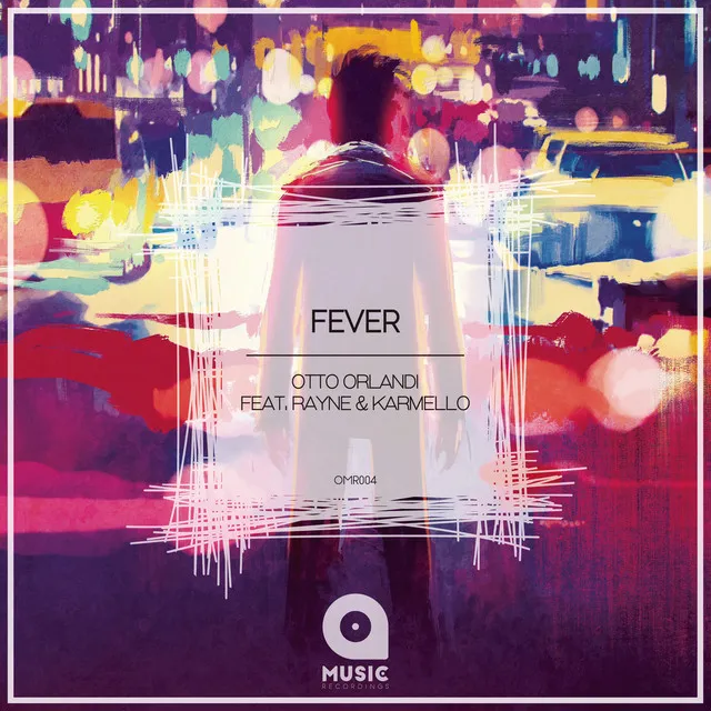 Fever (feat. RAYNE & Karmello)