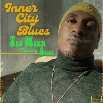 Inner City Blues by Ted Winn