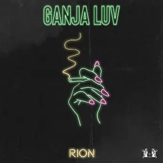 Ganja Luv by Rion