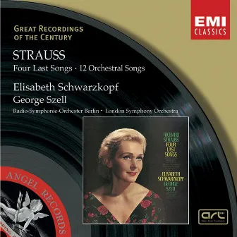 Strauss: Four Last Songs/ Orchesterlieder by George Szell