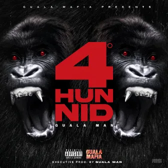 4 Hunnid by Guala Man