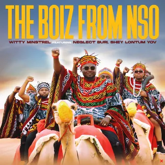 The Boiz from Nso by Witty Minstrel