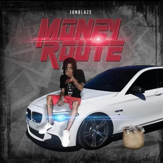 Money Route by JonBlaze