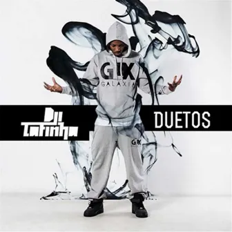 Duetos by Dji Tafinha