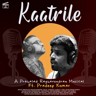 Kaatrile by Prahalad Raghavendran