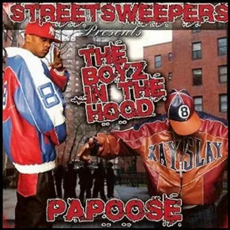 The Boyz In The Hood by Papoose