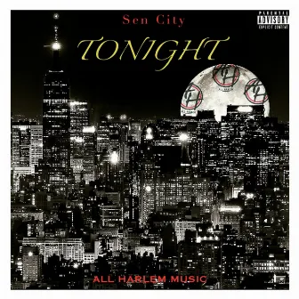 Tonight by Sen City