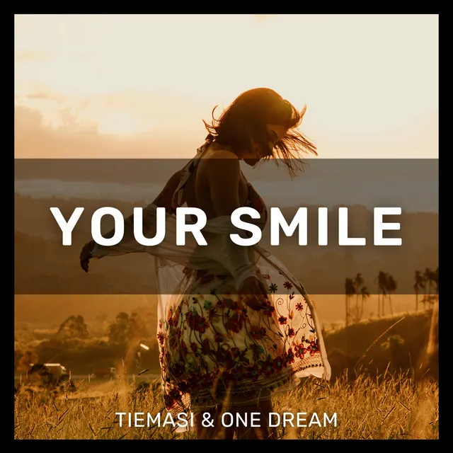 Your Smile - Extended Version