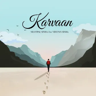 Karvaan by Nilotpal Sinha