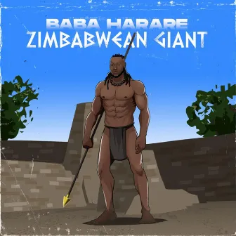 Zimbabwean Giant by Baba Harare