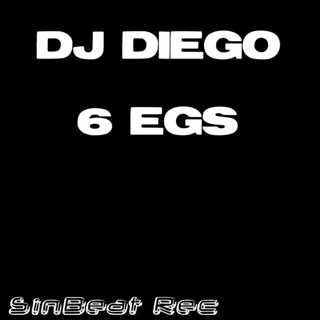 6 Egs - Radio Edit