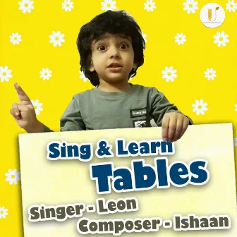 Sing And Learn Tables by Ishaan