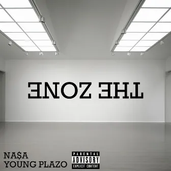 The Zone by Young Plazo