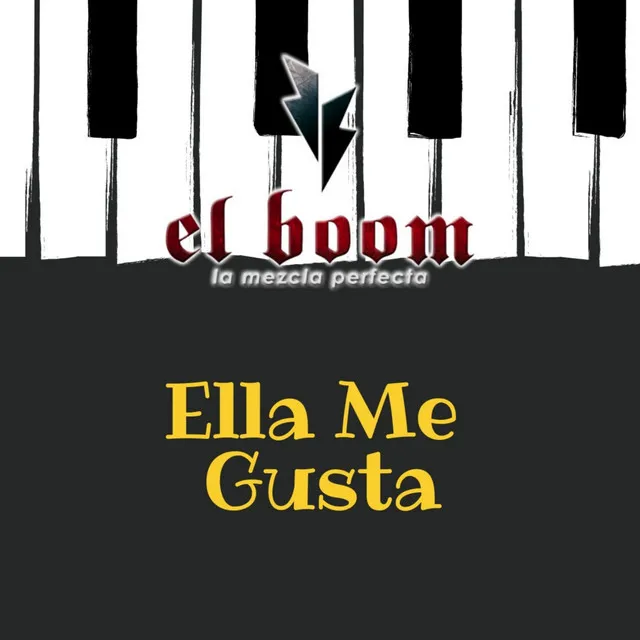 Ella Me Gusta