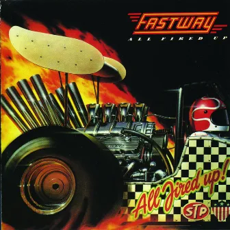 All Fired Up by Fastway