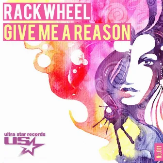 Give Me a Reason by Rackwheel