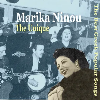 Marika Ninou, The Unique the Best Greek Popular Songs, 1948-1956 by Marika Ninou