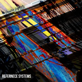 Reference System by Dustin Lefholz