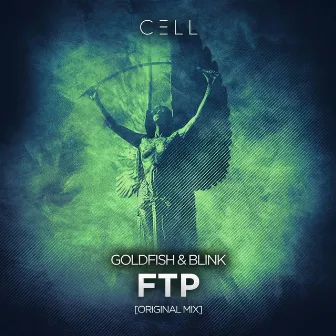 FTP by Goldfish & Blink