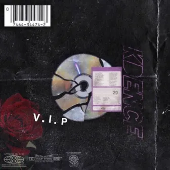 V.I.P by Kdence