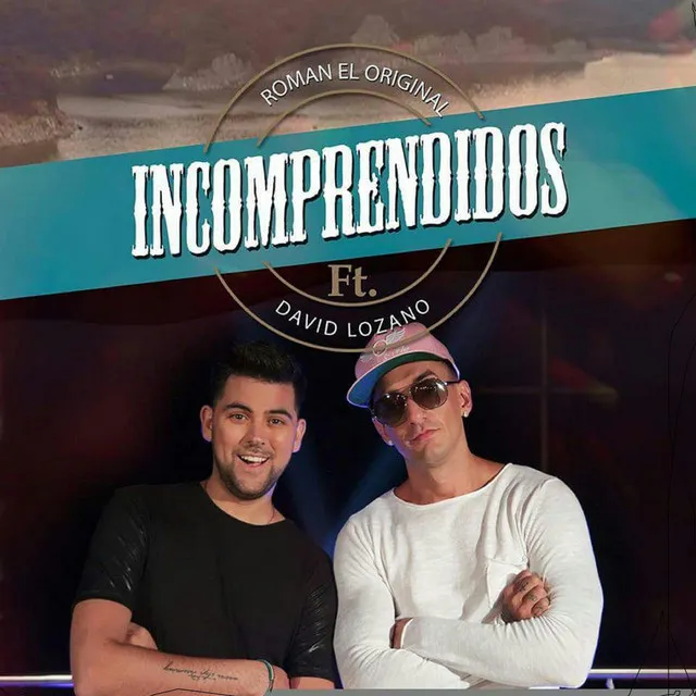 Incomprendidos (Versión Cumbia) [feat. Roman el Original]