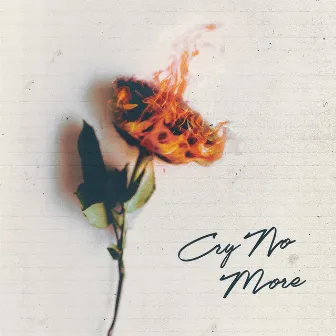 Cry No More by Alex Caban