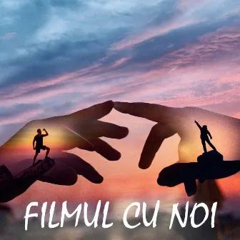 Filmul Cu Noi by Glad Condor