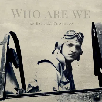 Who Are We by Ian Randall Thornton