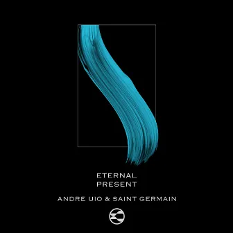 Eternal Present by Saint Germain