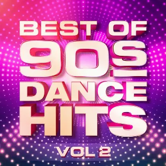 Best of 90's Dance Hits, Vol. 2 by 90s Rock