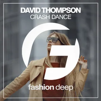 Crash Dance by David Thompson