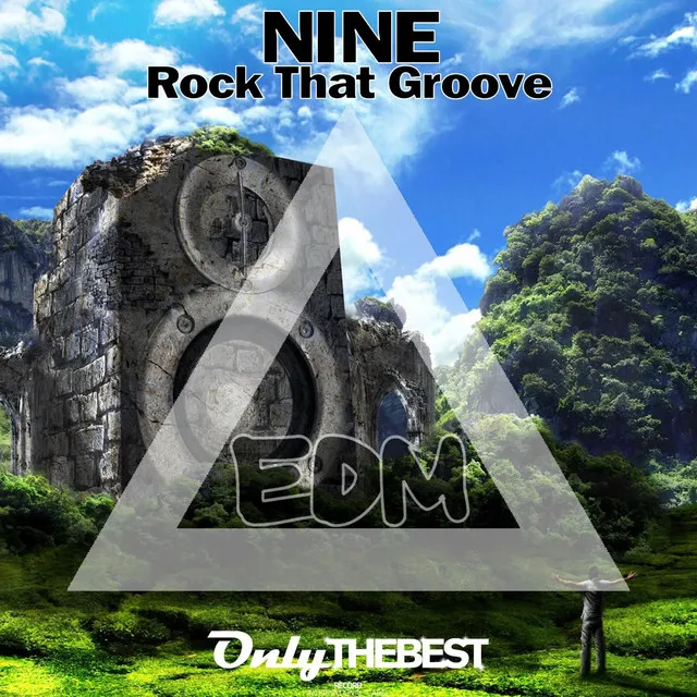 Rock That Groove - EDM