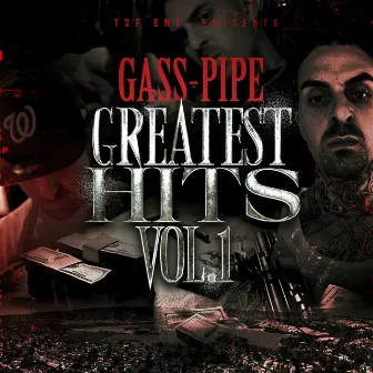 Greatest Hits, Vol. 1 by Gass-Pipe