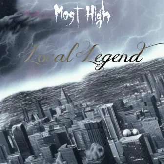 Most High / Local Legend by Luqman