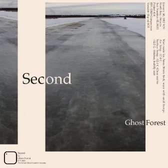 Second by Ghost Forest