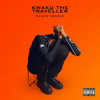 Kwaku the Traveller by Black Sherif