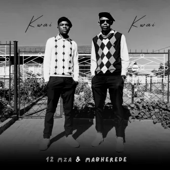 Kwaikwai by Mabherede