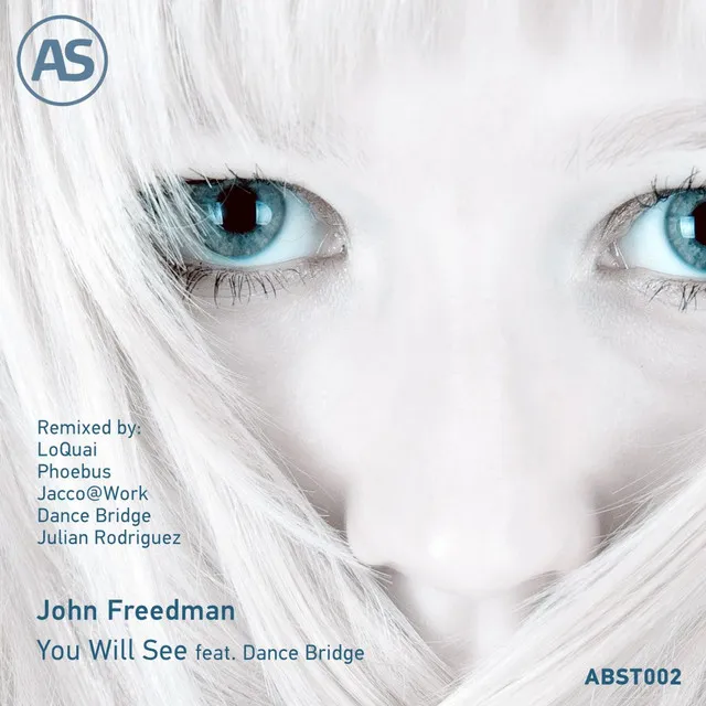 You Will See (feat. Dance Bridge) - Julian Rodriguez Remix