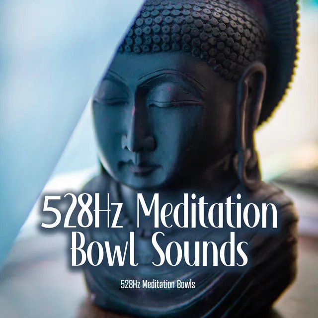 528Hz Meditation Bowl Sounds