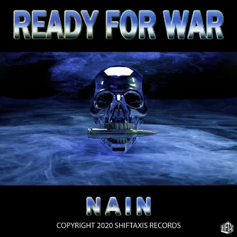 Ready For War by Nain