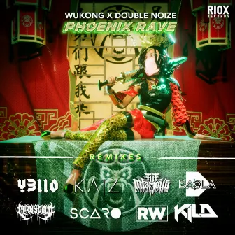 Phoenix Rave (The Remixes) by WUKONG