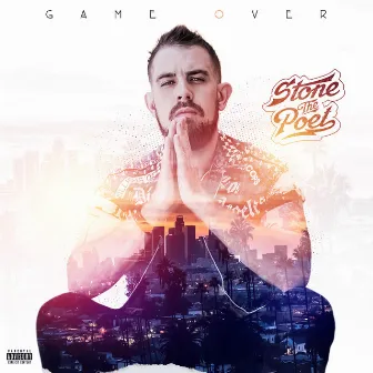 Game Over by Stone The Poet