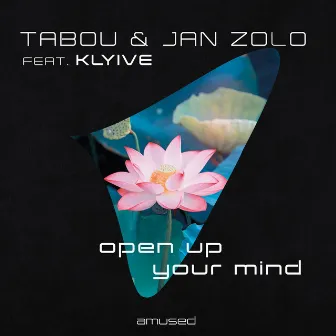 Open up Your Mind by Jan Zolo