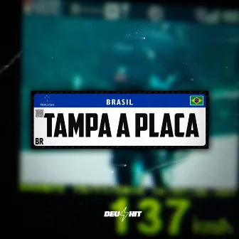 Tampa a Placa by DJ WITTY ORIGINAL