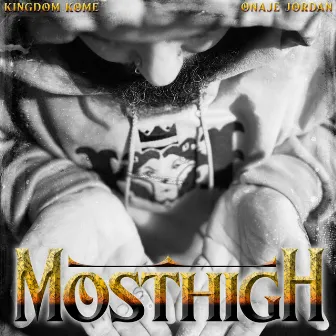 Most High by Onaje Jordan