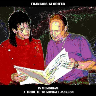 In Memoriam: A Tribute to Michael Jackson by Francois Glorieux